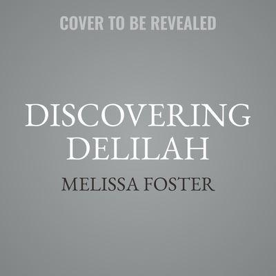 Discovering Delilah