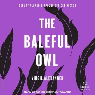 The Baleful Owl