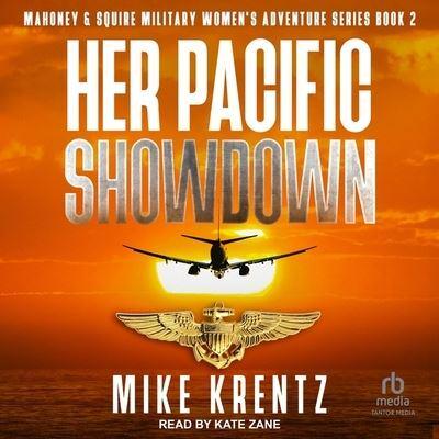 Her Pacific Showdown