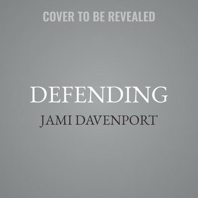 Defending