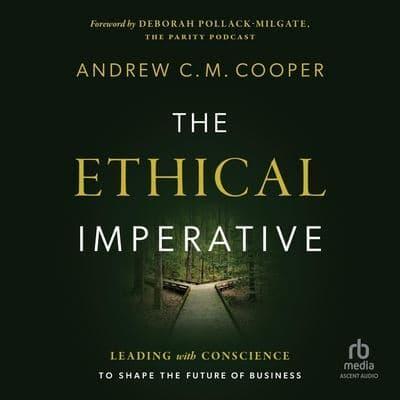 The Ethical Imperative