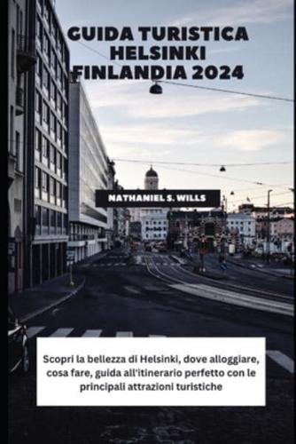 Guida Turistica Helsinki Finlandia 2024