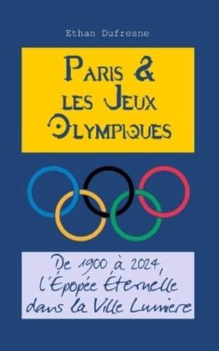 Paris Et Les Jeux Olympiques