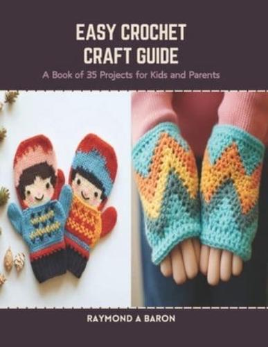 Easy Crochet Craft Guide
