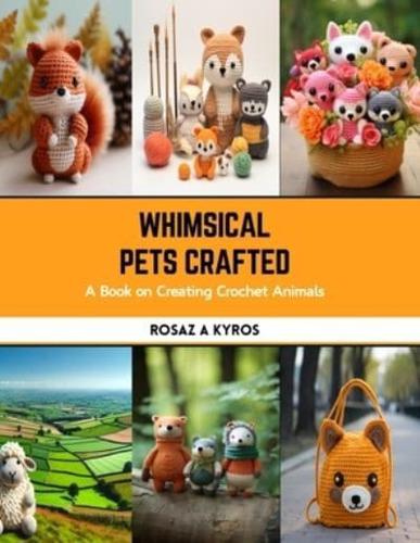 Whimsical Pets Crafted
