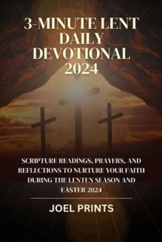 3-Minute Lent Daily Devotional 2024
