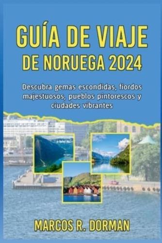 Guía De Viaje De Noruega 2024