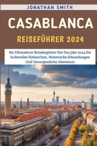 Casablanca Reiseführer 2024