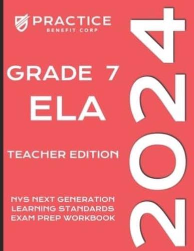 2024 Grade 7 ELA Teacher Edition