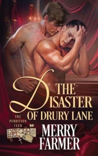 The Disaster of Drury Lane