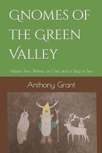 Gnomes of the Green Valley