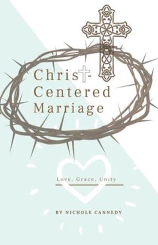 Christ-Centered Marriage