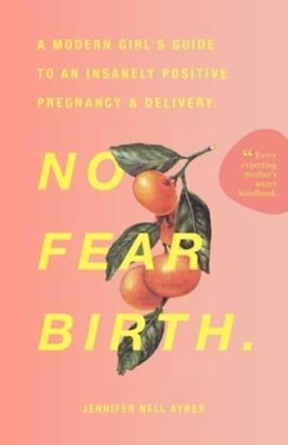 No Fear Birth