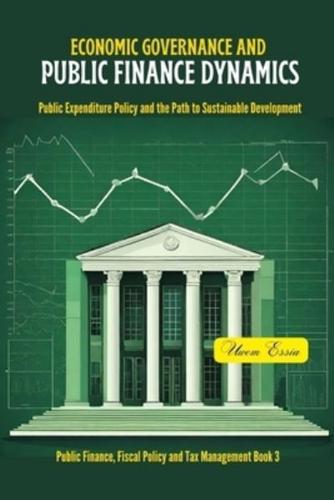 Economic Governance and Public Finance Dynamics