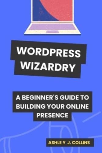 Wordpress Wizardry