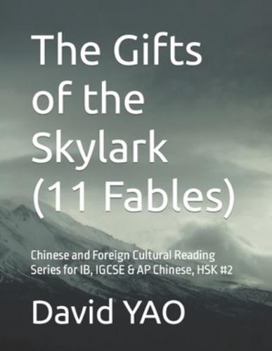 The Gifts of the Skylark (11 Fables)