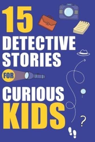Detective Stories For Curious Kids