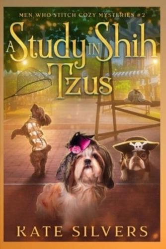 A Study in Shih-Tzus