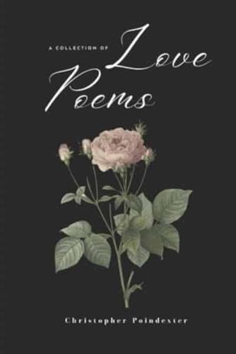 A Collection of Love Poems