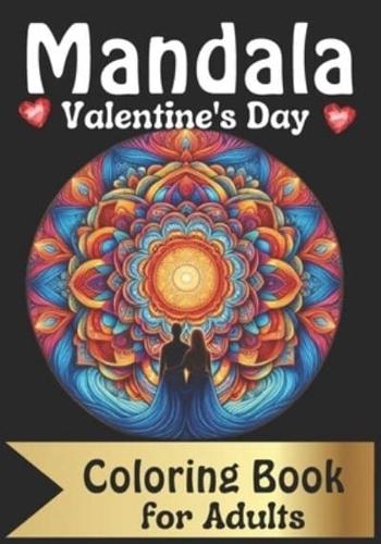 Valentine's Day Mandala Coloring Book for Adults