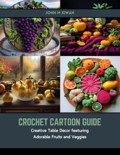 Crochet Cartoon Guide