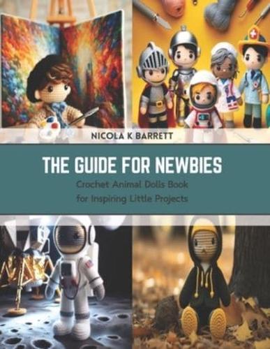 The Guide for Newbies