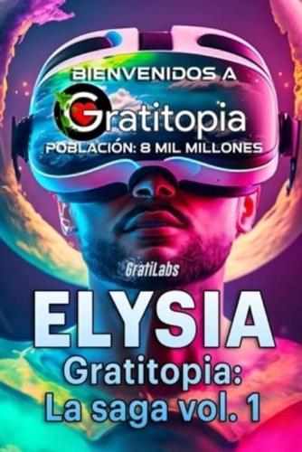 ELYSIA - Gratitopia
