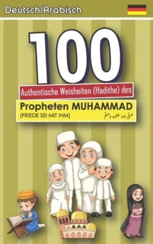 100 Weisheiten Des Propheten Muhammad Für Kinder