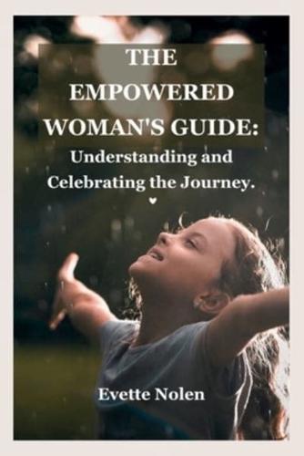 The Empowered Woman's Guide