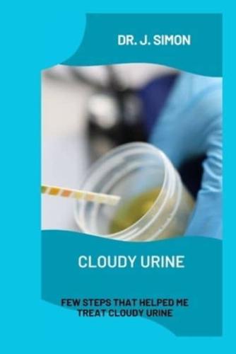 Cloudy Urine