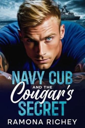 A Navy Cub and the Cougar's Secret