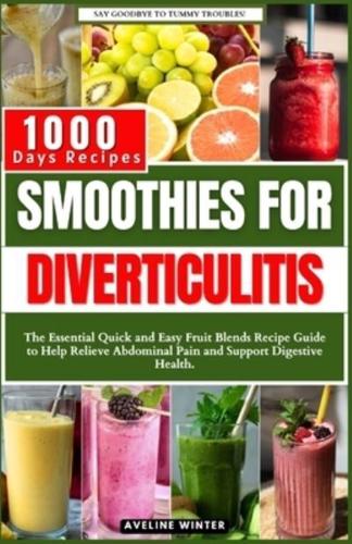 Smoothies for Diverticulitis