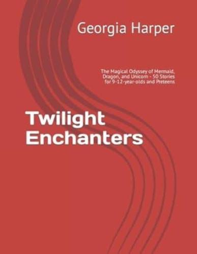 Twilight Enchanters