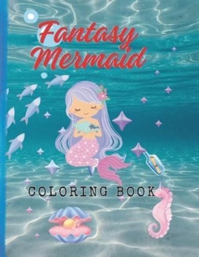 Fantasy Mermaid Coloring Book