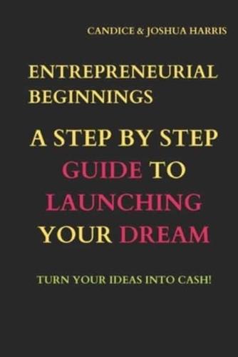 Entrepreneurial Beginnings