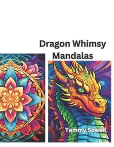 3.Dragon Whimsy Mandalas