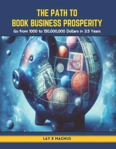 The Path to Book Business Prosperity