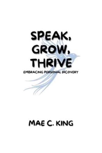 Speak, Grow, Thrive