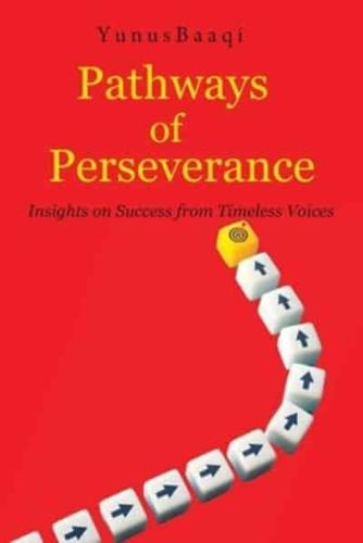 Pathways of Perseverance