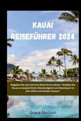 Kauai Reiseführer 2024