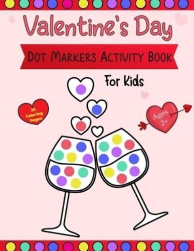 Valentine's Day Dot Markers Activity Book For Kids Ages 2+