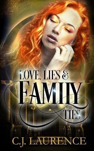 Love, Lies and Family Ties