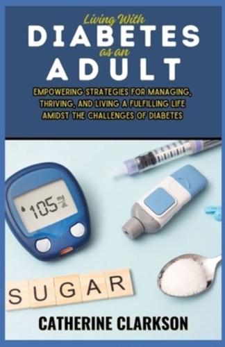 Living With Diabetes as an Adult