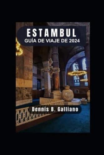 Guía De Viaje De Estambul 2024