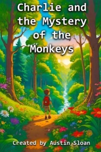 Charlie and the Mystery of the Monkeys
