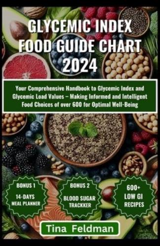 Glycemic Index Food Guide Chart 2024