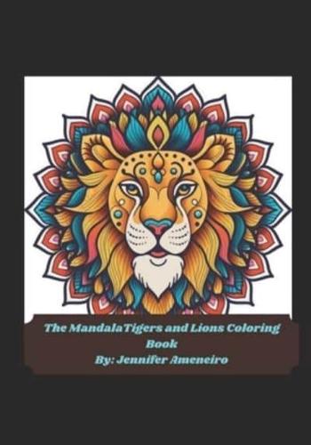 Mandala Lions and Tigers Coloring Book