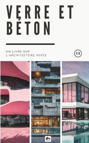 Verre Et Béton