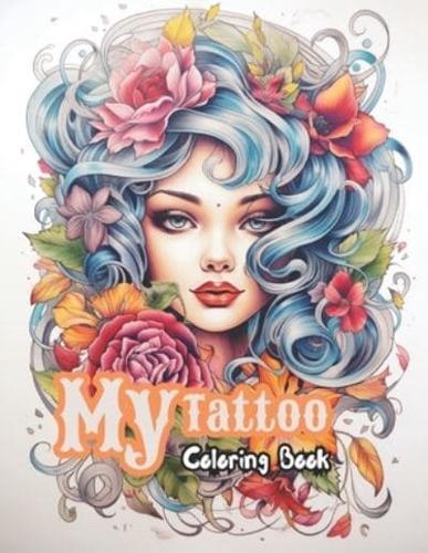 My Tattoo Coloring Book