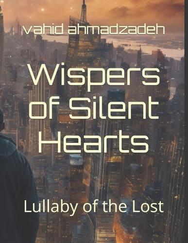 Wispers of Silent Hearts